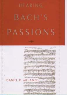 Hearing Bach'S Passions