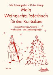 Mein Weihnachtsliederbuch für den Kontrabass