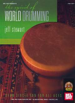 The Spirit Of World Drumming