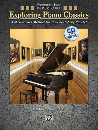 Exploring Piano Classics - Preparatory Level