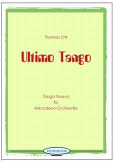 Ultimo Tango - Tango Nuevo