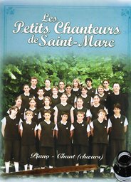 Les Petits Chanteurs De Saint - Marc