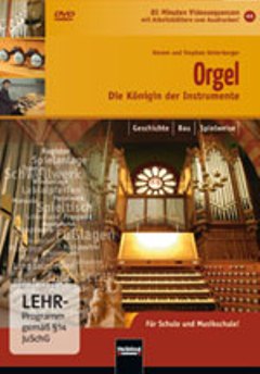 Die Orgel - Die Koenigin Der Instrumente