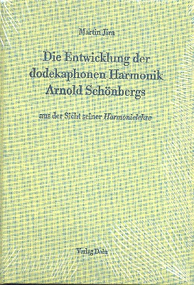 Die Entwicklung Der Dodekaphonen Harmonik Arnold Schoenbergs Aus