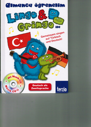 Lingo & Gringo - Gemeinsam Singen Auf Türkisch und Deutsch