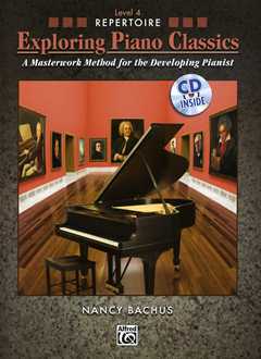 Exploring Piano Classics - Repertoire 4