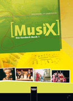 Musix - Das Kursbuch Musik 1