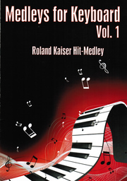 Medleys For Keyboard 1 - Roland Kaiser Hit Medley