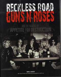 Guns N Roses Reckless Road