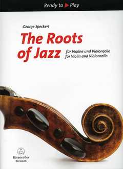 The Roots Of Jazz