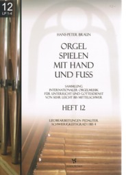 Orgel spielen mit Hand und Fuß Band 9