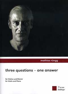 Three Questions - One Answer