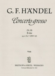Concerto Grosso 18 B - Dur Op 6/7 Hwv 325