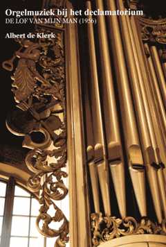 Orgelmuziek Bij Het Declamatorium