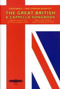 The Great British A Cappella Songbook