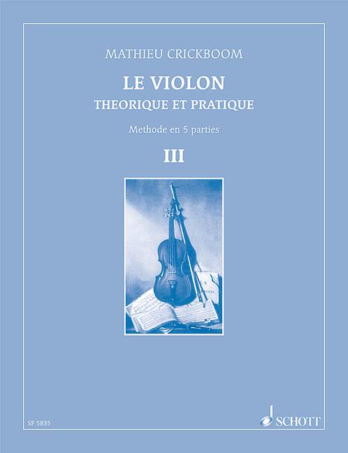 Le Violon 3 - Theorique Et Pratique
