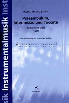Praeambulum Intermezzo Und Toccata