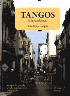 Tangos De La Guardia Vieja