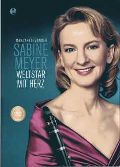Sabine Meyer - Weltstar Mit Herz