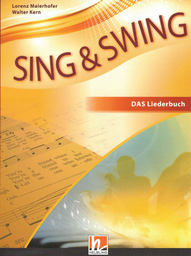 Sing + Swing - das Neue Liederbuch