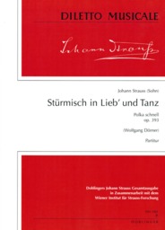 Stuermisch In Lieb'Und Tanz Op 393
