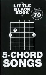 The Little Black Songbook Of 5 Chord Songs