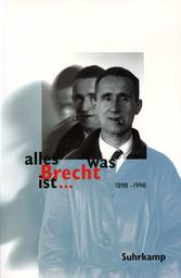 Alles Was Brecht Ist - Ein Brecht Medienhandbuch