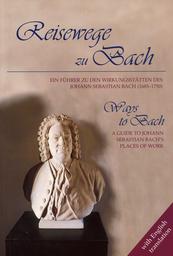 Reisewege Zu Bach