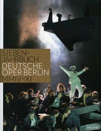 Siebenjahrbuch Deutsche Oper Berlin Mmiv - Xi