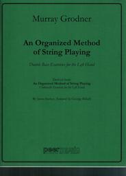 An Organized Method Of String Playing