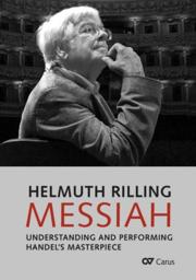 Messiah - Understanding And Performing Haendel'S Masterpiece