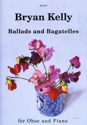 Ballads + Bagatelles