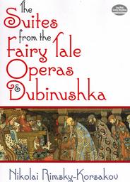 Suites from the Fairy Tale Operas & Dubinushka