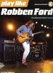 Play Like Robben Ford