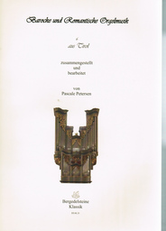 Barocke und Romantische Orgelmusik aus Tirol 1