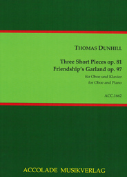 Three Short Pieces op 81 Friendship's Garland op 97