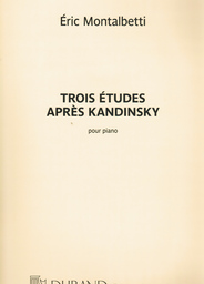 3 Etudes Apres Kandinsky
