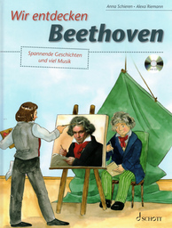 Wir entdecken Beethoven