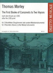 The First Booke Of Canzonets To Two Voyces