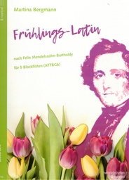 Fruehlings Latin Nach Felix Mendelssohn Bartholdy