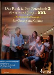 Das Rock + Pop Fetenbuch Fuer Alt Und Jung 2 - XXL