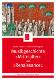 Musikgeschichte Mittelalter und Renaissance