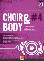 choir & body # 4 - Tierische Songs