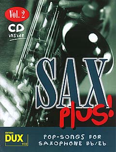 Sax Plus 2 - Pop Songs For Saxophone