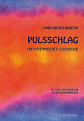 Pulsschlag - 63 Rhythmische Lieder