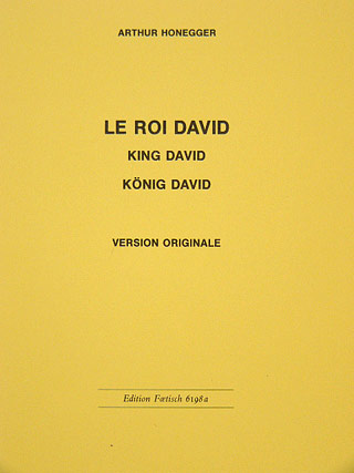 Le Roi David - Originalfassung 1921 Blaeserfassung