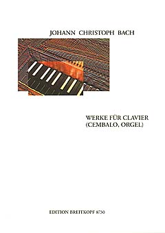Werke für Clavier (Cembalo / Orgel)