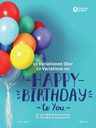 12 Variationen Ueber Happy Birthday To You