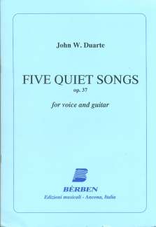 Five Quiet Songs Op 37