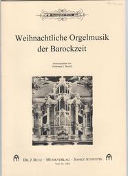 Weihnachtliche Orgelmusik der Barockzeit